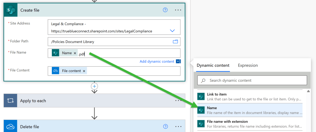 Screen shot of the Create file step showing the fields Site Address, Folder Path, File Name (with a pointer to the Dynamic content showing the Name field from the initial trigger event).
